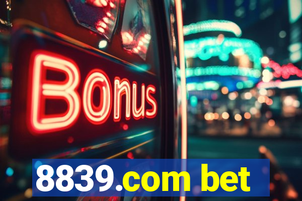 8839.com bet